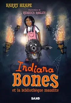 Indiana Bones, tome 2 : Indiana Bones et la bibliothèque maudite, couverture