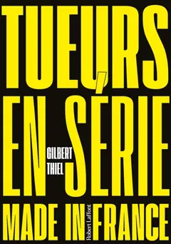 Comptes et mécomptes de la justice française : les tueurs en série