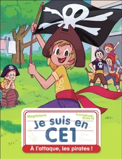 Je suis en CE1, tome 30 : A l'attaque, les pirates !, couverture