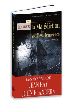 La malédiction des vieilles demeures : et autres histoires inédites, couverture
