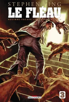 Le fléau, tome 3