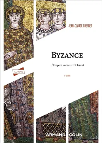 Byzance : l'Empire romain d'Orient