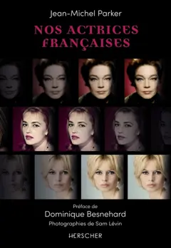 Nos actrices françaises, tome 1