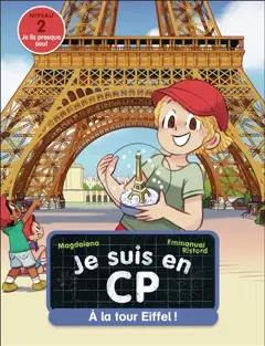 Je suis en CP, tome 50 : A la tour Eiffel ! : niveau 2, couverture