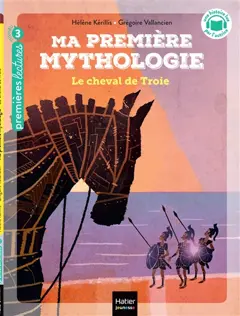 Ma première mythologie, tome 4 : Le cheval de Troie, couverture