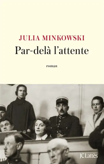 Par-delà l'attente