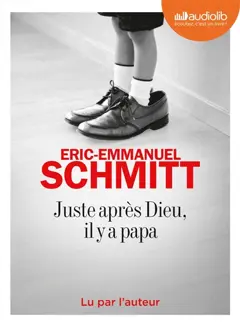 Juste après Dieu, il y a papa, couverture