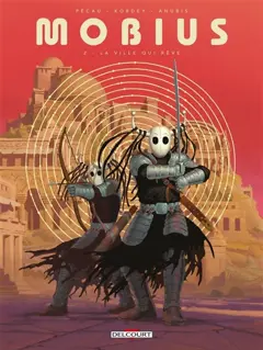 Môbius, tome 2 : La ville qui rêve