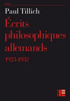 Œuvres de Paul Tillich, tome 12 : Ecrits philosophiques allemands : 1923-1932, couverture