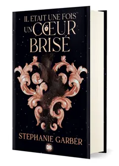 Il était une fois un cœur brisé, tome 1, couverture