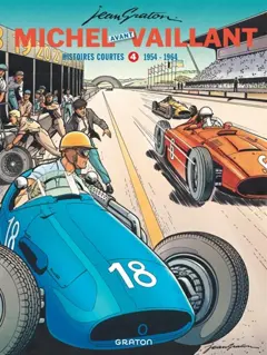Michel Vaillant : histoires courtes, tome 4 : Michel avant Vaillant : 1954-1964, couverture