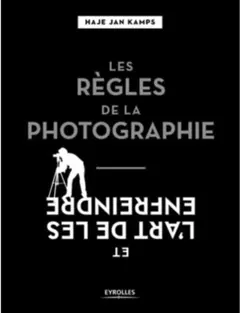Les règles de la photographie et l'art de les enfreindre, couverture