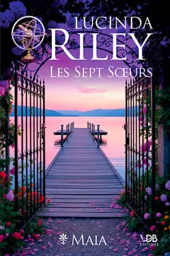 Les sept sœurs, tome 1 : Maia
