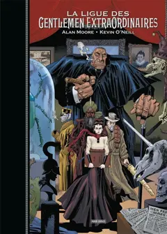 La ligue des gentlemen extraordinaires, tome 1