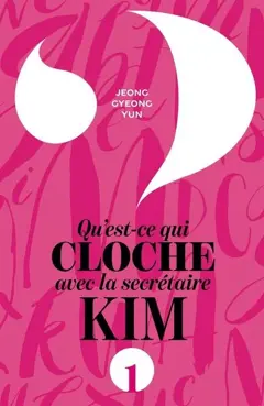Qu'est-ce qui cloche avec la secrétaire Kim ?, tome 1, couverture