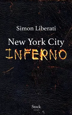Les démons, tome 3 : New York City inferno