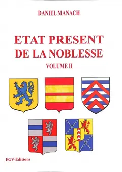 Etat présent de la noblesse, tome 2