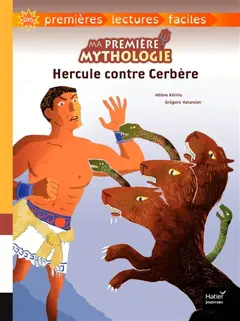 Ma première mythologie, tome 8 : Hercule contre Cerbère, couverture