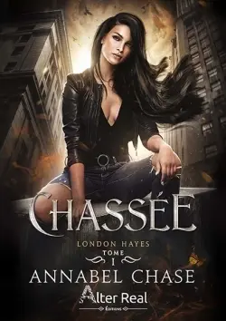 Chassée : London Hayes #1