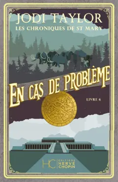 Les chroniques de St Mary, tome 6 : En cas de problème