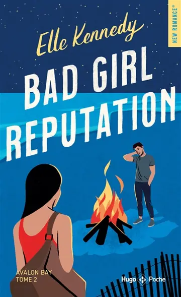 Avalon bay. Vol. 2. Bad girl reputation