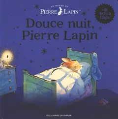 Le monde de Pierre Lapin. Douce nuit, Pierre Lapin, couverture