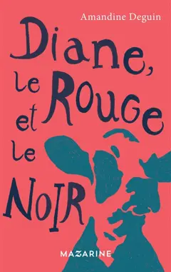 Diane, le rouge et le noir, couverture