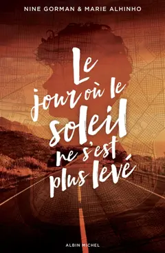 Le jour où le soleil ne s'est plus levé, couverture