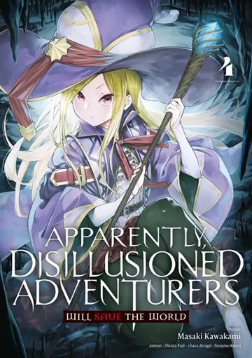 Apparently, disillusioned adventurers will save the world. Vol. 4
