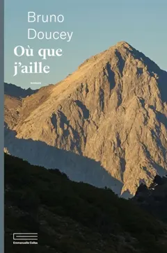 O� que j'aille, couverture