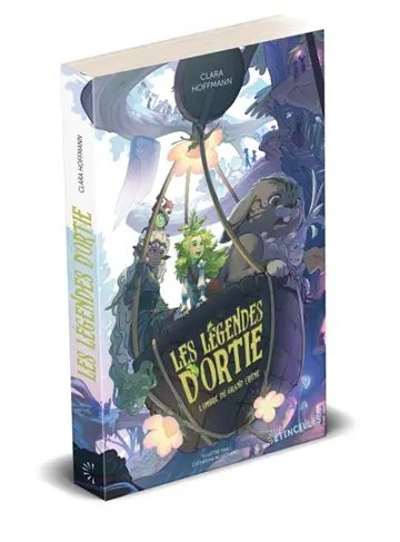 Les légendes d'Ortie. L'ombre du Grand Chêne