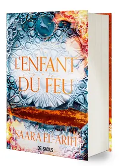 L'ultime brasier, tome 3 : L'enfant du feu, couverture