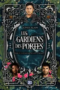 Les gardiens des portes, tome 4 : Les seigneurs des ténèbres, couverture