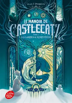 Le manoir de Castlecatz, tome 2 : Les larmes de Kernunnos, couverture
