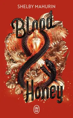 Serpent & Dove, tome 2 : Blood & honey