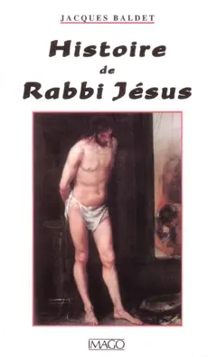 Histoire de Rabbi Jésus