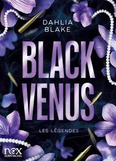 Les légendes. Black Venus