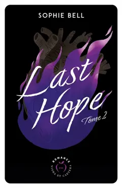 Last hope, tome 2