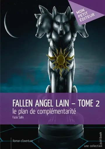 Fallen Angel Lain : Tome 2