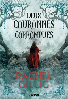 Le roi berger, tome 2 : Deux couronnes corrompues