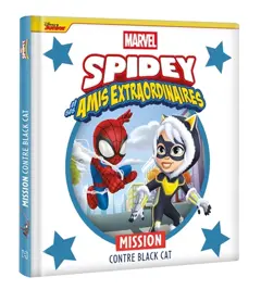 Spidey et ses amis extraordinaires. Mission contre Black Cat