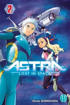 Astra : lost in space, tome 2