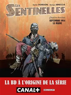 Les sentinelles, tome 2 : Septembre 1914 : la Marne, couverture