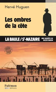 Une enquête de Nazer Baron, tome 27 : Les ombres de la côte : La Baule-St-Nazaire