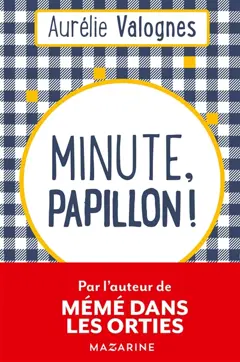 Minute, papillon !, couverture