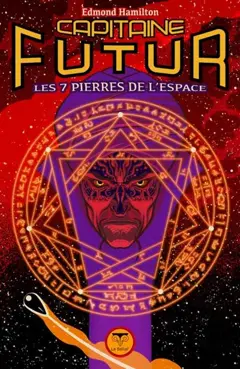 Capitaine Futur, tome 5 : Les 7 pierres de l'espace