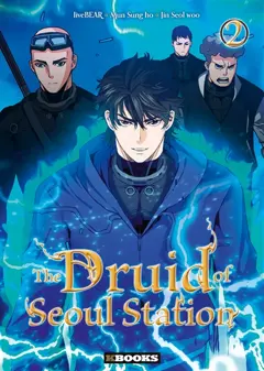 The druid of Seoul station, tome 2