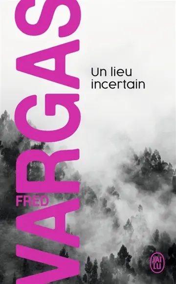 Un Lieu Incertain
Nouveau Policier
