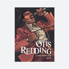 Otis Redding : la soul dans la peau, couverture