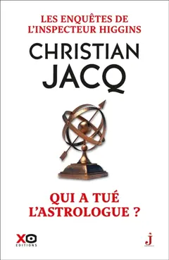 Les enquêtes de l'inspecteur Higgins, tome 9 : Qui a tué l'astrologue ?
